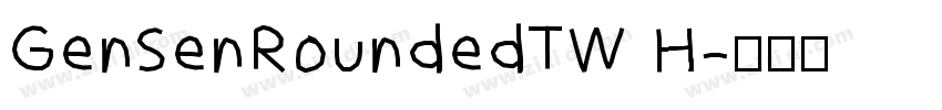 GenSenRoundedTW H字体转换